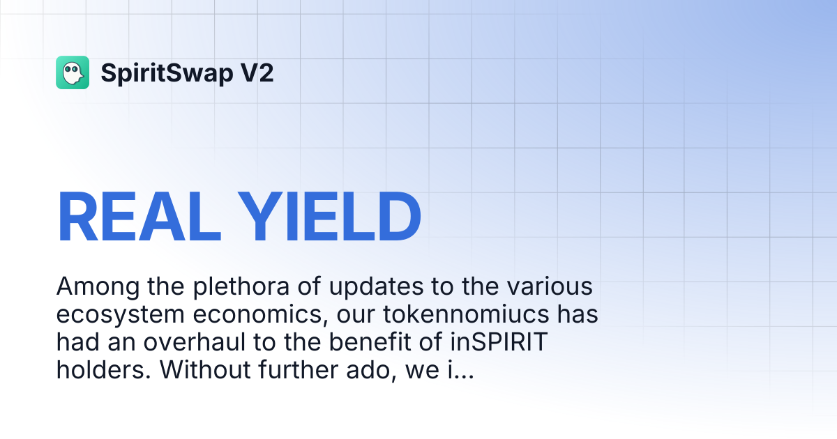 REAL YIELD | SpiritSwap V2